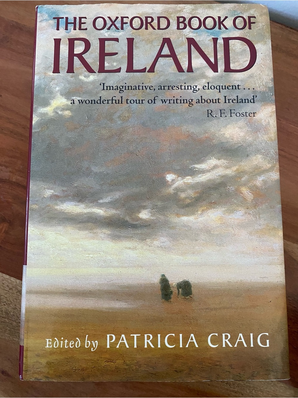 The Oxford Book of Ireland - Patricia Craig (Maroon & Cream Cover)